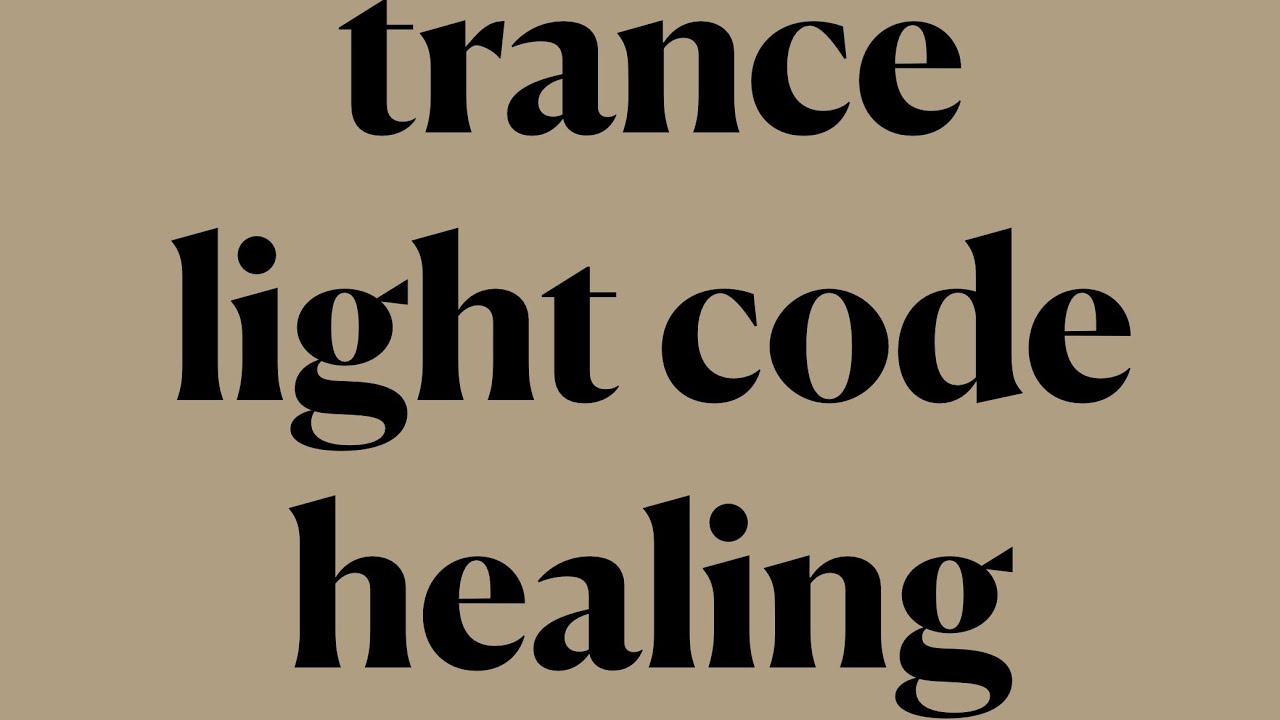 trance light code frequency healing - clearing control, conflict, opposition programs -wave genetics