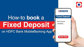 How-to book a Fixed Deposit on HDFC Bank MobileBanking App