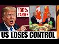 Trump’s Tariff Threat Backfired — Canada Signs BIGGEST Deal With China
