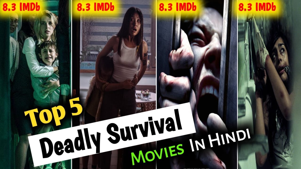 top-5-deadly-survival-movies-in-hindi-eng-highest-imdb-rating