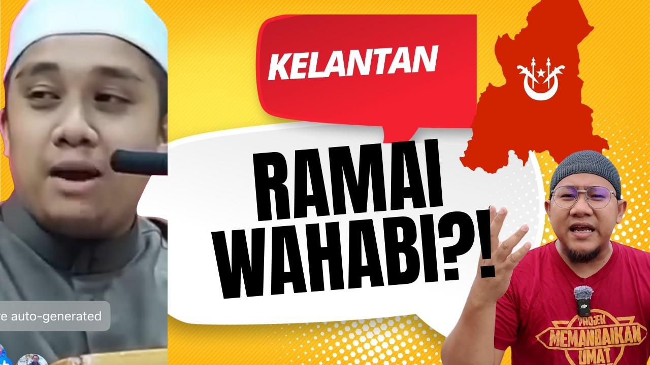 Kelantan Dah Jadi Negeri Wahabi Sampai Imam Muda Mengelupor Takut Wahabi?!