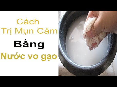 Cách Trị Mụn Cám Bằng Nước Vo Gạo - Mỹ Phẩm SOSENCO