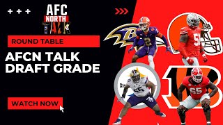 AFC North Talk || Draft Grade