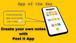Post it App - How To Use Post It App - Make Your Own Notes - App Of The Day - Tips And Tricks 2020 screenshot 2