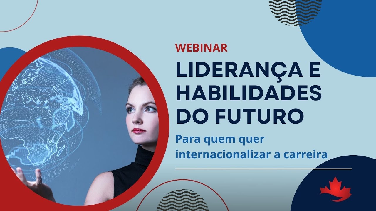 Webinar Liderança e Habilidades do Futuro - O Caminho para ...