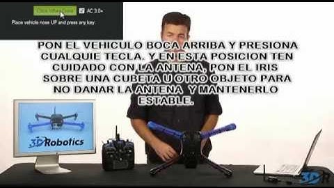 3DR IRIS CALIBRANDO EL ACELEROMETRO.