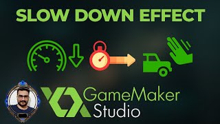 slow down game in GameMaker studio ( two method explained )
