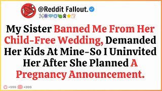 My Sister Banned Me From Her Child-Free Wedding, Demanded Her Kids At Mine—So I Uninvited Her After
