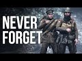 Never Forget Battlefield 1.