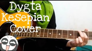Download lagu Dygta Kesepian Cover Dygta Kesepian Cover