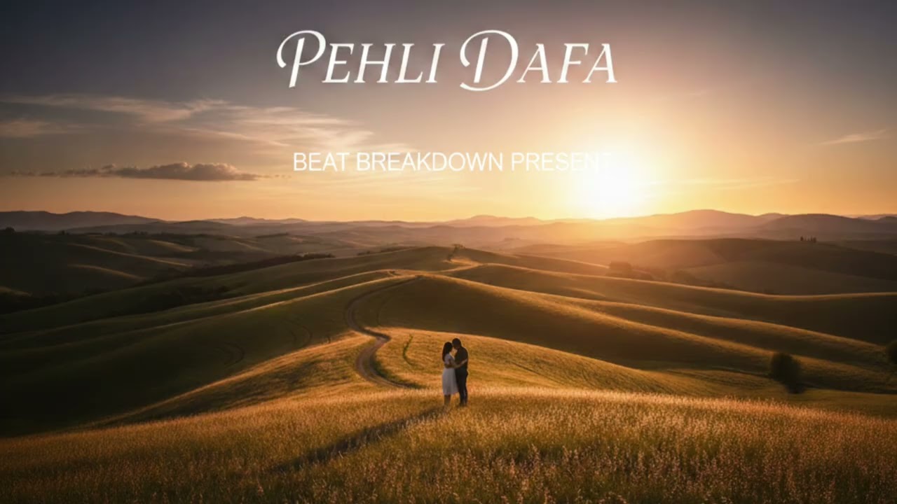 Pehli Dafa | Beat Breakdown 