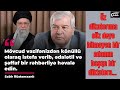 S.Rüstmxanlının İ.Əliyevə "diktatorsan, vəzifəni icra edə bilmirsən, başqasına ver"demək cəsarəti...