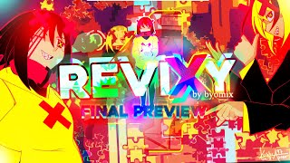 ReviXy - FINAL PREVIEW SHOWCASE | Geometry Dash 2.2