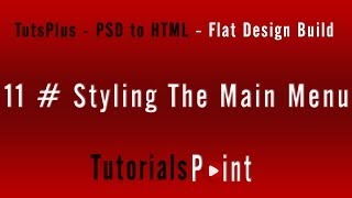 PSD TO HTML - 11  Styling The Main Menu