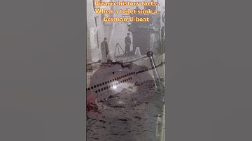 Bizarre history facts: When a toilet sunk a German U boat #ww2 #shorts #edutainment #history