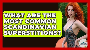 What Are The Most Common Scandinavian Superstitions? - Unmapping Scandinavia