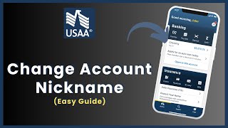 How To Change Account Nickname On The USAA App (2025)