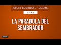 &quot;La parábola del sembrador&quot; Lucas 8.4-15 - Pastor Mariano Merino