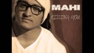 Mahi Crabbe - Kissing You chords