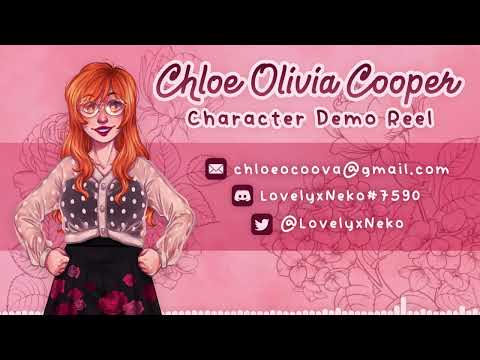 Chloe Olivia Cooper - Character Demo Reel