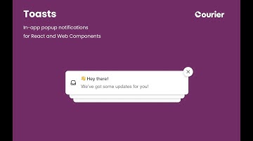 Watch the New Courier Toasts SDK in Action | In-App Notifications