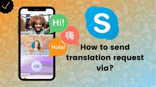 How to send translation request  via on Skype