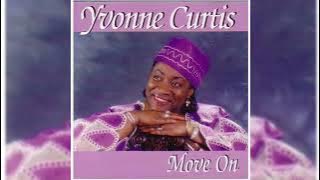 #Yvonne Curtis - Move On