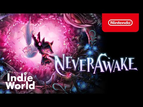 NeverAwake [Indie World 2022.11.10]