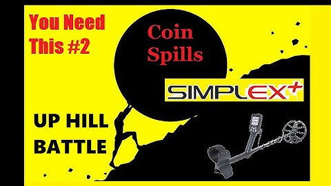 Nokta Makro Simplex Metal  Detector #2 YOU NEED THIS Up Hill Battle Metal AF Detecting in Kelso, Wa.