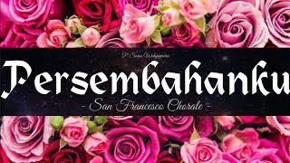 PERSEMBAHANKU || Lirik Partitur Not Angka SATB