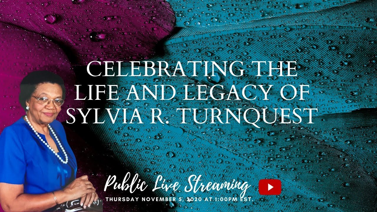 Celebrating the Life and Legacy of Sylvia R. Turnquest. - YouTube