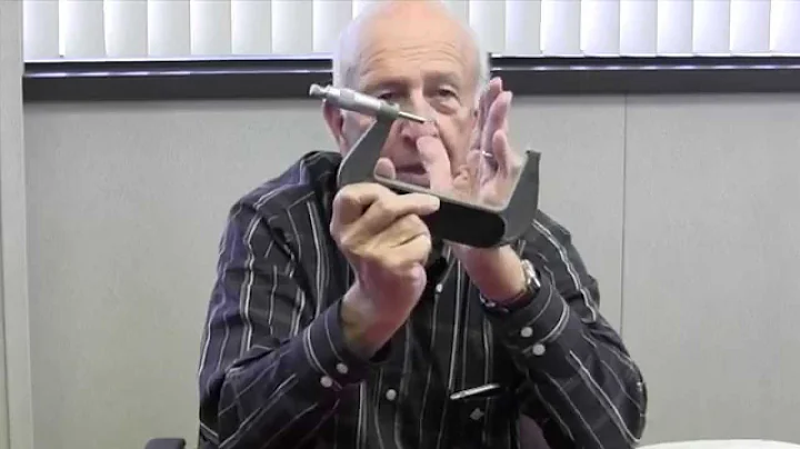 The Micrometer - History and Proper use by Don Bai...