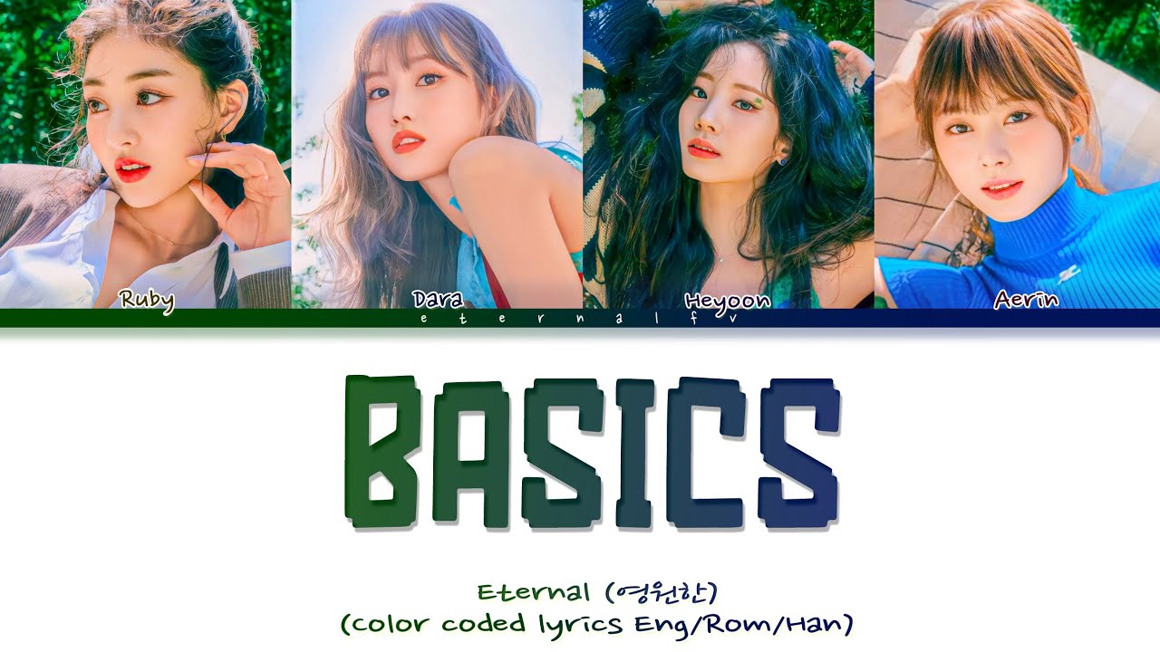 [RPG] Eternal (영원한) - 'Basics' (Color coded lyrics Eng/Rom/Han) ORG: TWICE