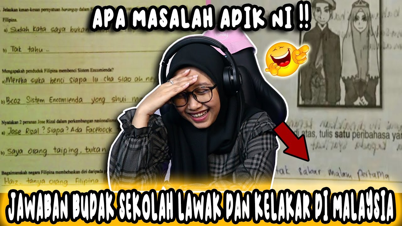 TOLONG APRESIASI ADIK KITA NI BERIKAN TEPUKAN PALING GEMURUH🤣❗❗ JAWAPAN KELAKAR BUDAK SEKOLAH