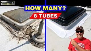 How Many Tubes of Quality Lap Sealant Do You NEED For Your RV/MOTORHOME! Update