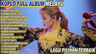 MIMPI YANG HILANG - MENCARI ALASAN | DANGDUT KOPLO  AUDIO JERNIH FULL ALBUM