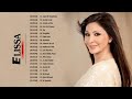 Elissa Best Songs   اليسا افضل اغاني 2020