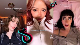 Doe eyes vs siren eyes ~ Cute Tiktok Compilation