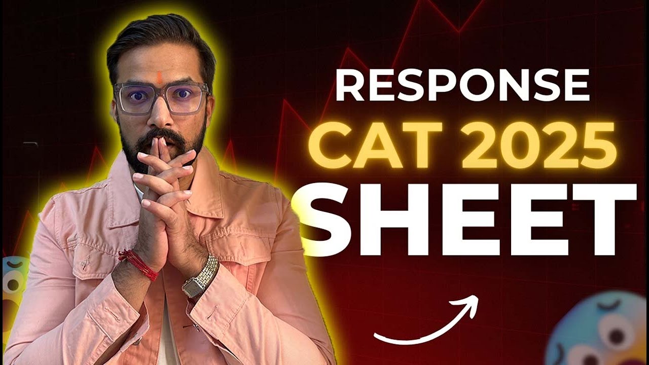 CAT 2025 Response Sheet Out - What To Do Now? How To Download Your ...