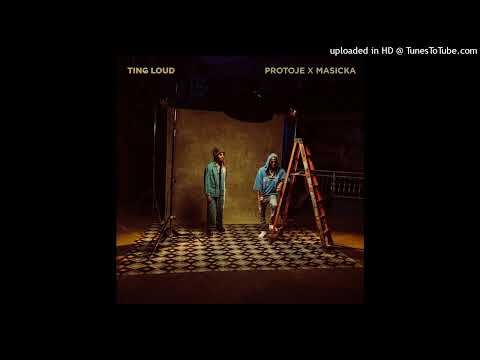 Protoje & Masicka - Ting Loud [Ineffable Records] (April 2026)