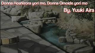 Imouto Sae Ireba Ii Ending Lyrics ~Donna Hoshizora Yori mo, Donna Omoide Yori mo - Yuuki Aira~