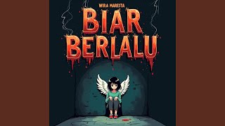 BIAR BERLALU