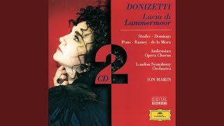 Donizetti: Lucia di Lammermoor, Act II: Chi mi frena in tal momento