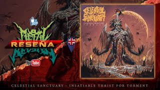 🔥CELESTIAL SANCTUARY - Insatiable Thirst For Torment | RESEÑA🔥