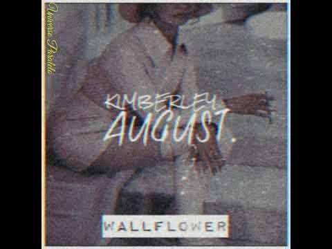 Wallflower - Kimberley August (Tradução - Pt_Br)
