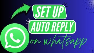 How to Set Up Auto Reply on WhatsApp Messenger - Here's How You Can Do It // 2026 Edition screenshot 5
