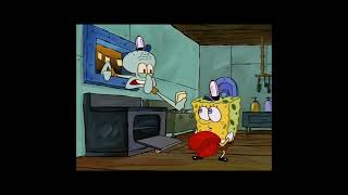 Squidward-I’m going to pretend that didn’t happend