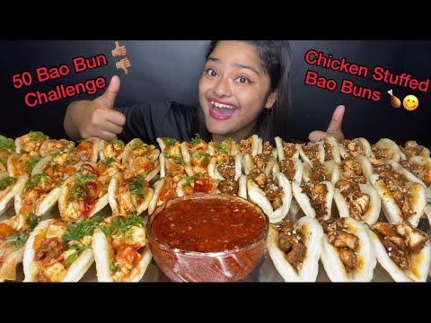 50 STUFFED BAO BUN EATING CHALLENGE CHICKEN STUFFED BAO BUNS AND PANEER STUFFED BAO BUN MUKBANG 50 STUFFED BAO BUN EATING CHALLENGE CHICKEN STUFFED BAO BUNS AND PANEER STUFFED BAO BUN MUKBANG