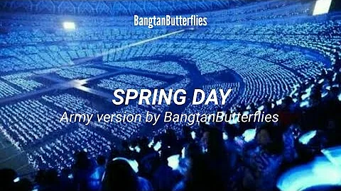 BTS - Spring day(Army's version)