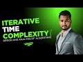 Lecture 06 | Calculation of Time Complexity: Loops, Nested Loops, and Multiple Loops Explained